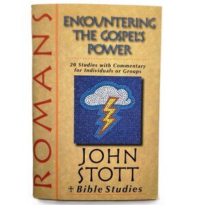 Romans: Encountering the Gospel's Power + Bible Studies by John Stott